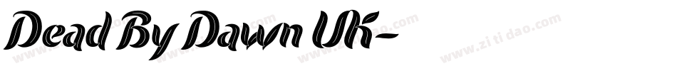 Dead By Dawn UK字体转换